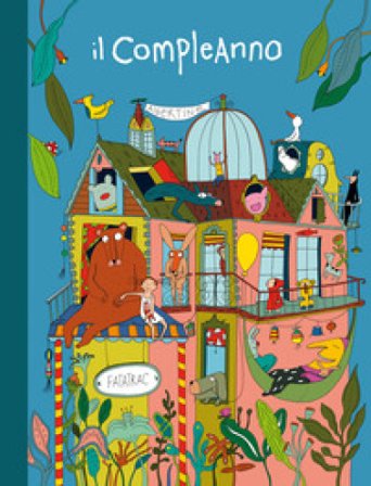 Il compleanno. Sognalibri. Ediz. a colori Albertine