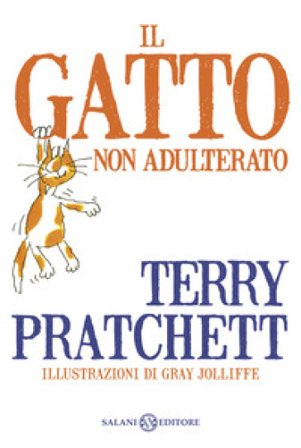 Il gatto non adulterato Terry Pratchett