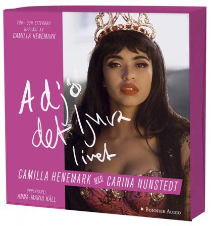 Adjö det ljuva livet - Ljudbok av Carina Nunstedt & Camilla Henemark - CD