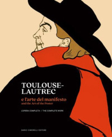 Toulouse-Lautrec e l'arte del manifesto. L'opera completa Fanny Girard