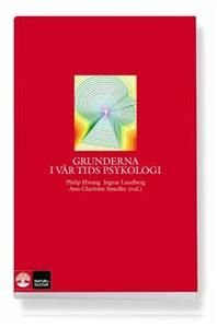 Grunderna i vår tids psykologi