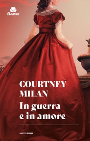 In guerra e in amore. Brothers Sinister. Vol. 1 Courtney Milan