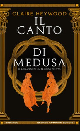 Il canto di Medusa Claire Heywood
