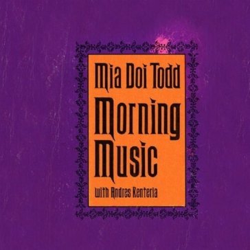 Morning music Mia Doi Todd
