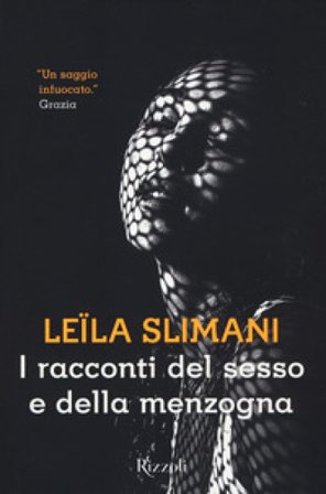 I racconti del sesso e della menzogna Leïla Slimani
