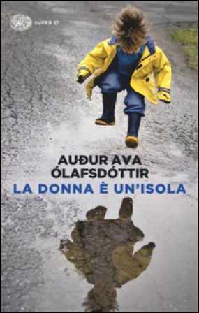 La donna è un'isola Audur Ava Ólafsdóttir