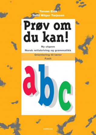 Prøv om du kan! a,b,c - Bok av Torill Wiiger Tørjesen & Torunn Eide - Paperback