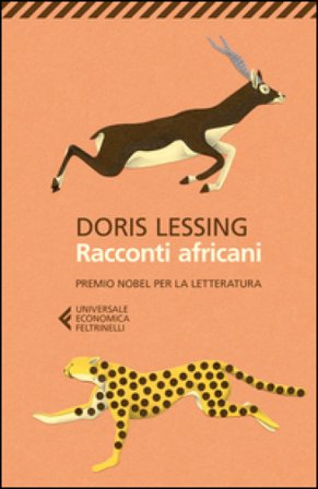 Racconti africani Doris Lessing