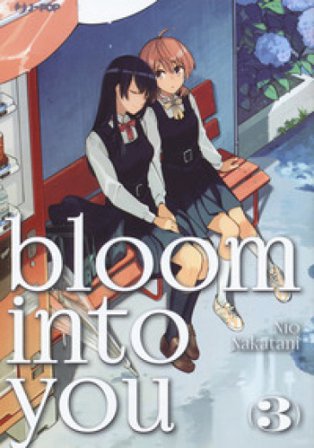 Bloom into you. Vol. 3 Nakatani Nio