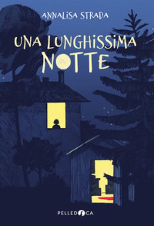Una lunghissima notte Annalisa Strada