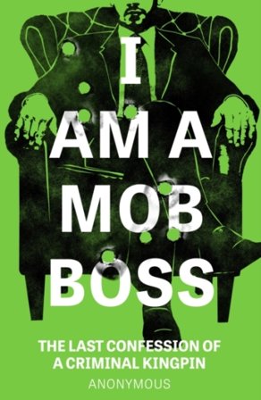I Am A Mob Boss
