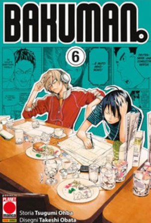 Bakuman. New edition. Vol. 6 Tsugumi Ohba
