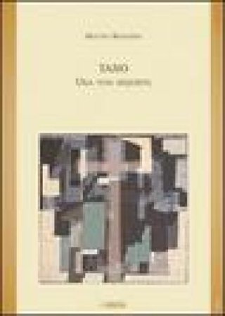 Tano. Una vita inquieta Matteo Bonadies