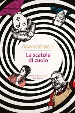 La scatola di cuoio Gianni Spinelli