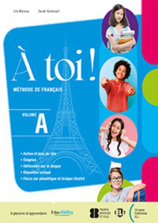 A toi! Revision de grammaire. Per la Scuola media. Con e-book. Con espansione online. Vol. A-B Lila Moreau