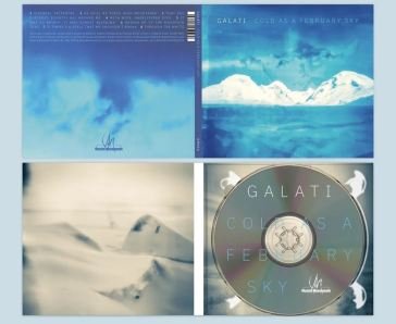 Cold as a february sky GALATI