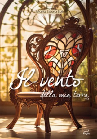 Il vento della mia terra. Vol. 2 Maria Laura Loi