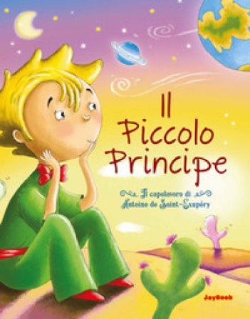 Il Piccolo Principe Antoine de Saint-Exupéry