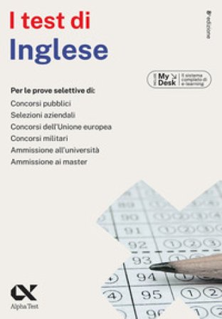 I test di inglese. Ediz. MyDesk. Con Contenuto digitale per download e accesso online Francesca Desiderio