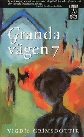 Grandavägen 7 - Bok av Vigdis Grimsdottir - Pocket