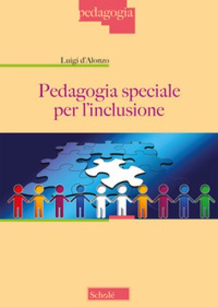 Pedagogia speciale per l'inclusione Luigi D'Alonzo