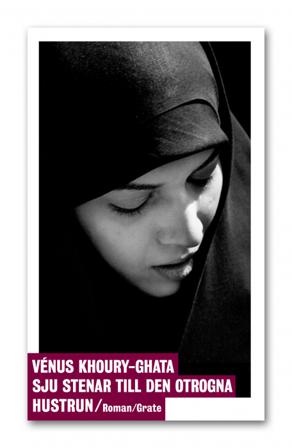 Sju stenar till den otrogna hustrun - Bok av Venus Khoury-Ghata - Danskt band