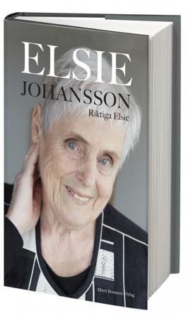 Riktiga Elsie - Bok av Elsie Johansson - Inbunden