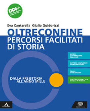 Oltreconfine. Percorsi facilitati. Per gli Ist. tecnici e professionali. Con e-book. Con espansione online Eva Cantarella