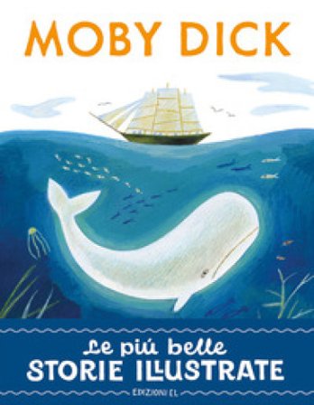 Moby Dick. Stampatello maiuscolo. Ediz. a colori Stefano Bordiglioni