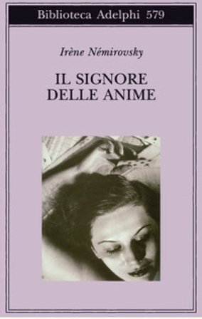 Il signore delle anime Irene Némirovsky