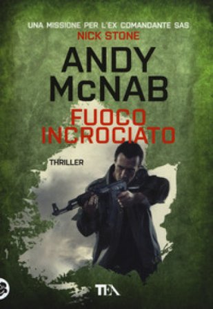 Fuoco incrociato Andy McNab
