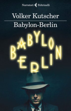 Babylon Berlin Volker Kutscher
