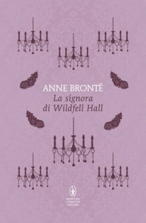 La signora di Wildfell Hall Brontë Anne