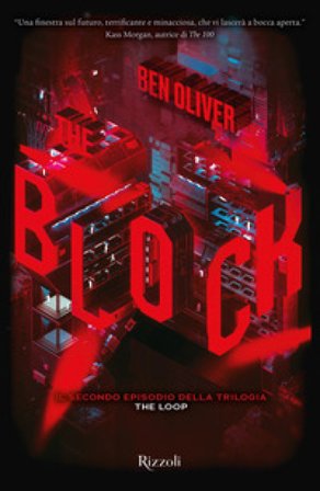 The block. The Loop. Vol. 2 Oliver Benjamin