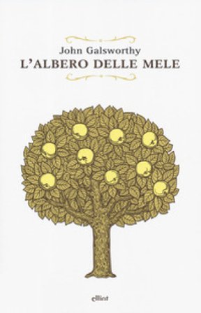 L'albero delle mele John Galsworthy
