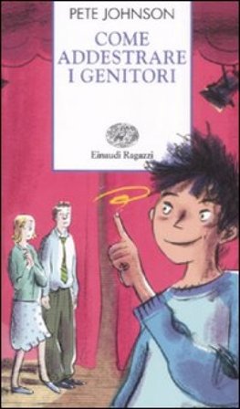 Come addestrare i genitori Pete Johnson