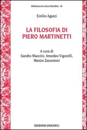 La filosofia di Piero Martinetti Emilio Agazzi