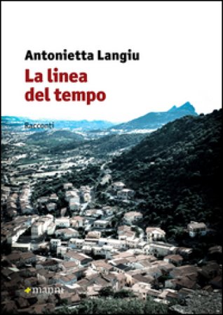 La linea del tempo Antonietta Langiu