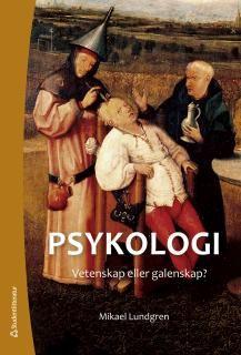 Psykologi - Elevpaket (Bok + digital produkt) - vetenskap eller galenskap?