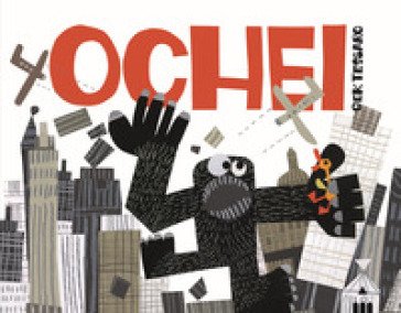 Ochei. Ediz. a colori Gek Tessaro