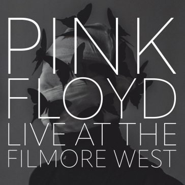 Live at the filmore west Pink Floyd