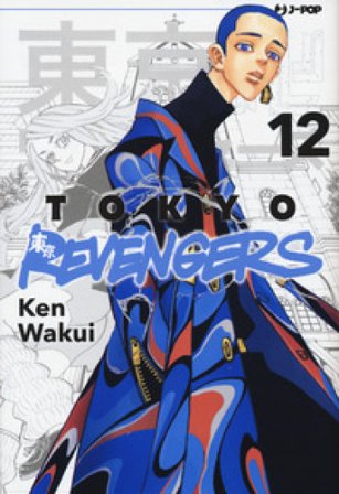 Tokyo revengers. Vol. 12 Ken Wakui