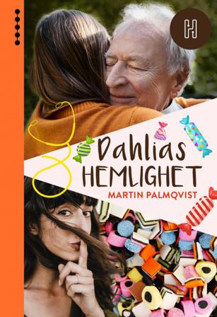 Dahlias hemlighet - Bok av Martin Palmqvist - Kartonnage