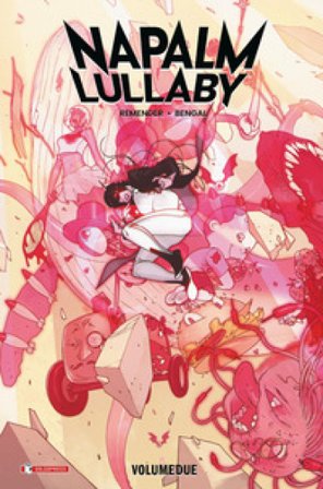 Napalm lullaby. Vol. 2 Rick Remender