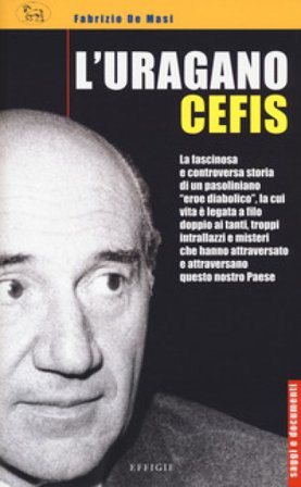 L'uragano Cefis Fabrizio De Masi