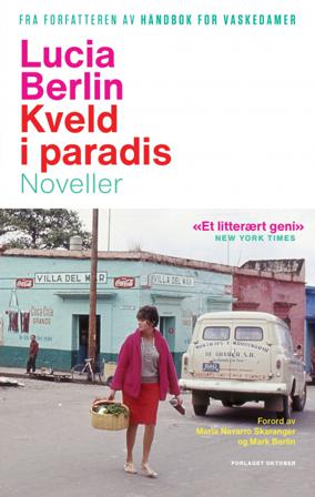Kveld i paradis - Bok av Lucia Berlin - Pocket
