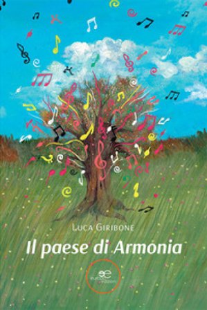 Il paese di Armonia Luca Giribone