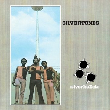 Silver bullets SILVERTONES