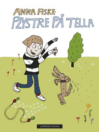 Plystre på Tella - Bok av Anna Fiske - Hardback