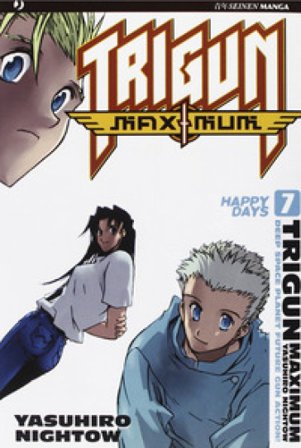Trigun maximum. Vol. 7 Yasuhiro Nightow